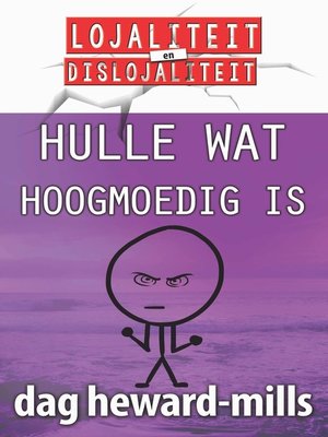 cover image of Hulle Wat Hoogmoedig Is